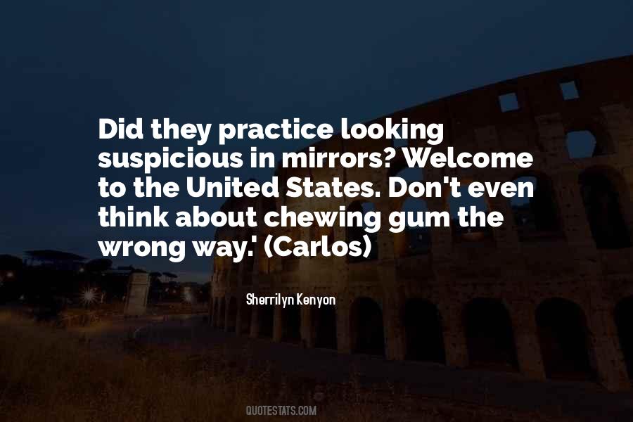 Quotes About Gum Chewing #1545762