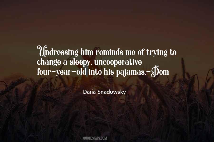 Quotes About Undressing #877180