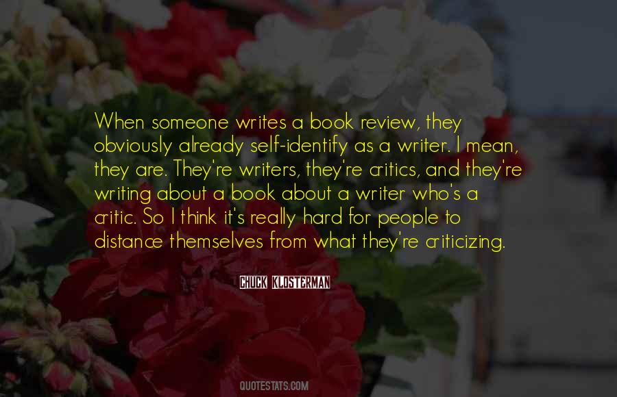 Quotes About Writers And Critics #1740065