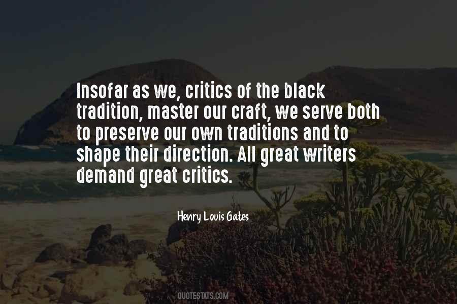 Quotes About Writers And Critics #1796004