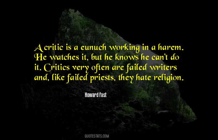 Quotes About Writers And Critics #513389