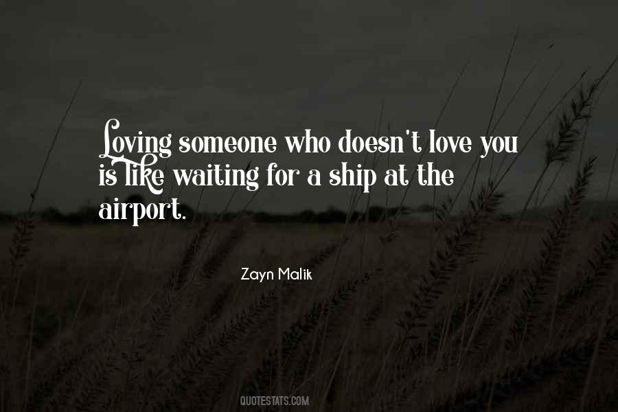 Quotes About Loving Someone Who Doesn't Love Themselves #437017