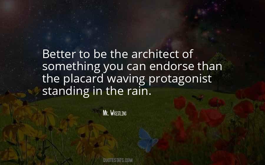 Quotes About Standing In The Rain #1850617