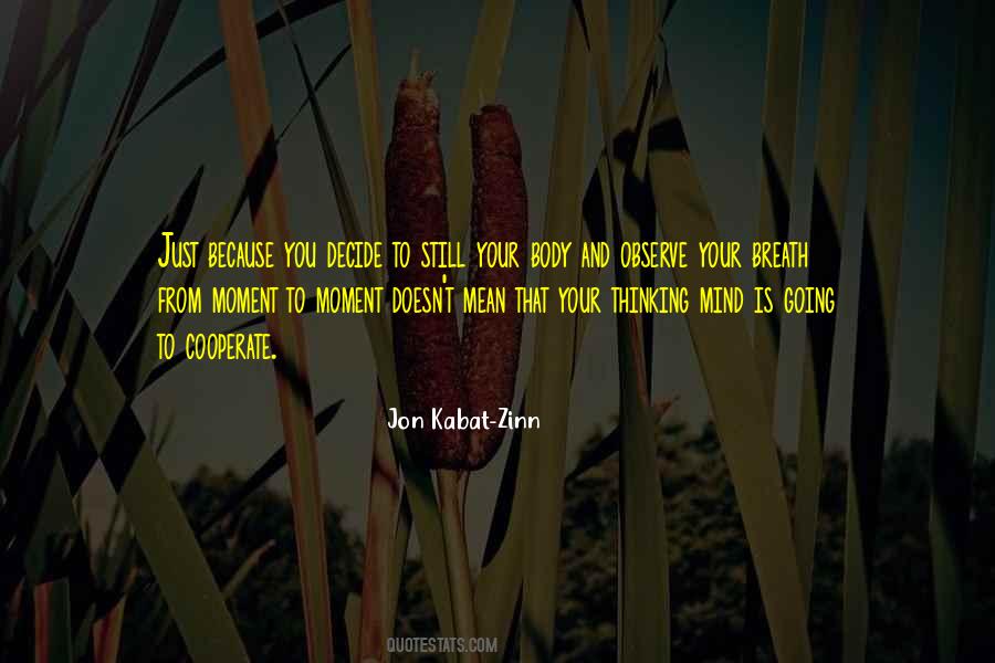 Just Observe Quotes #847602