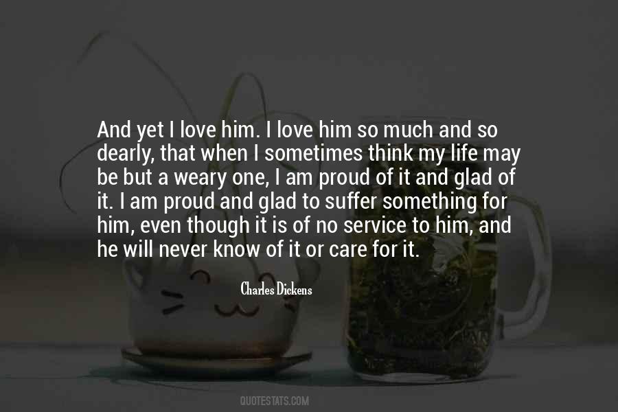 Quotes About Proud Love #686231