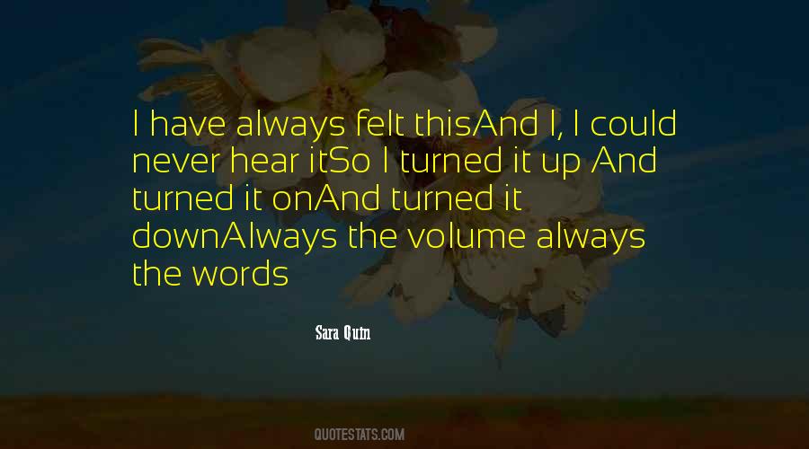 Tegan Quin Sara Quin Quotes #839598