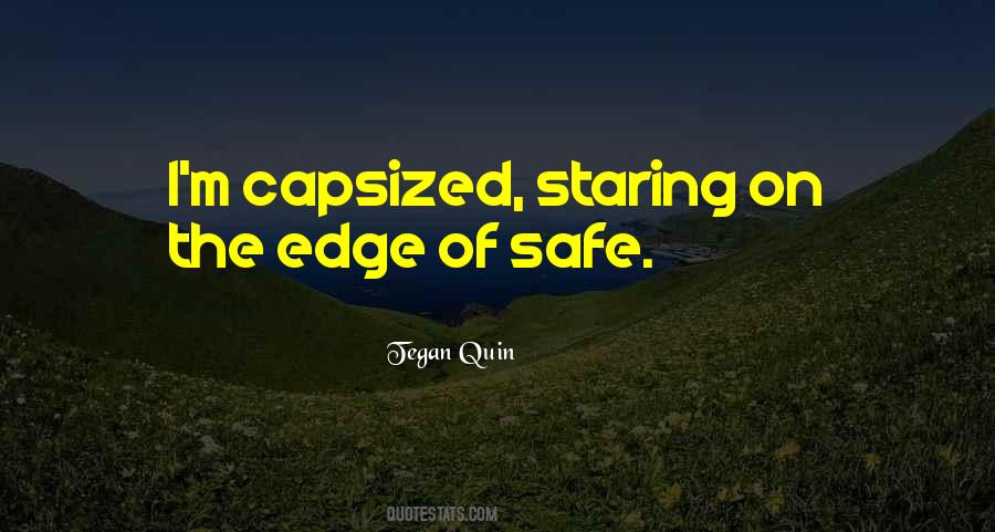 Tegan Quin Sara Quin Quotes #887900