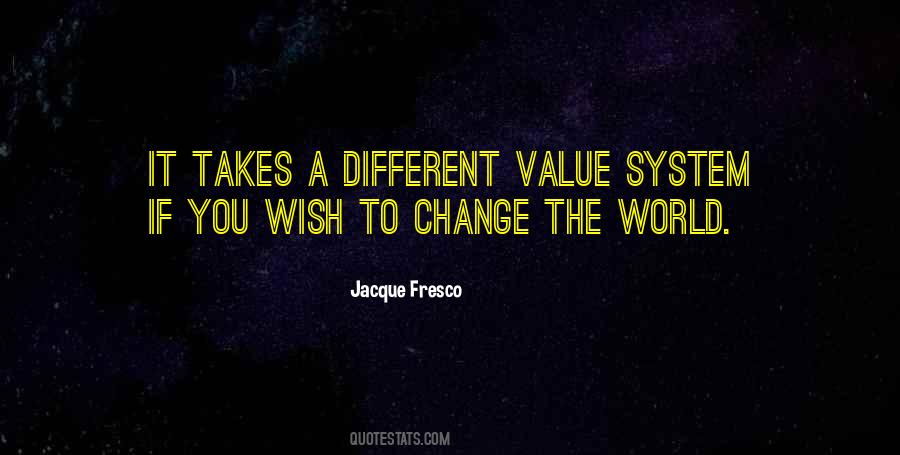 Value System Quotes #1588283