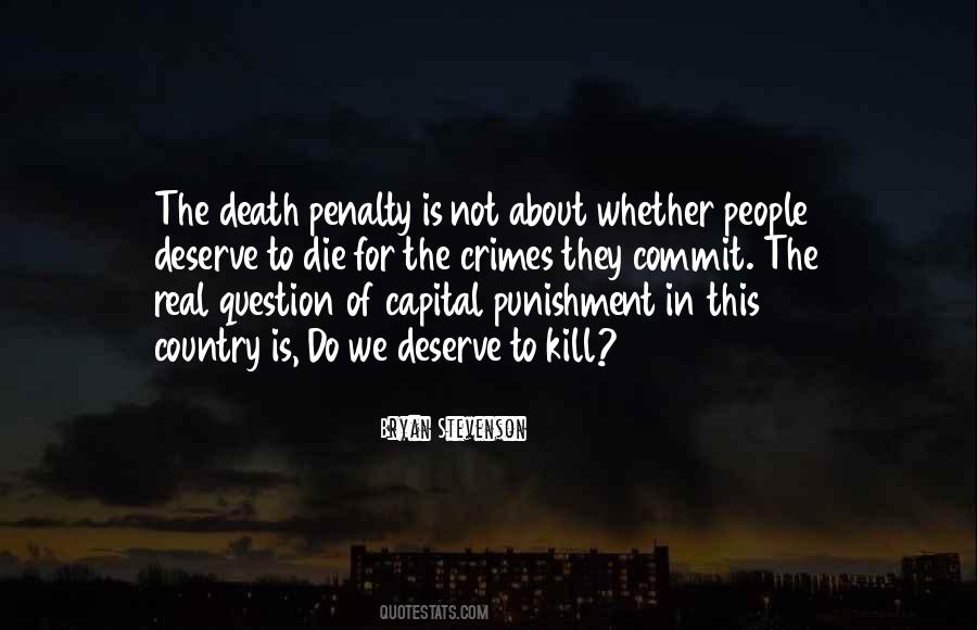 Quotes About Death Penalty #1150839