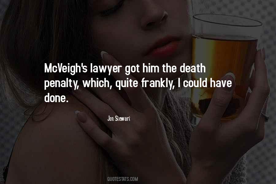 Quotes About Death Penalty #1663547