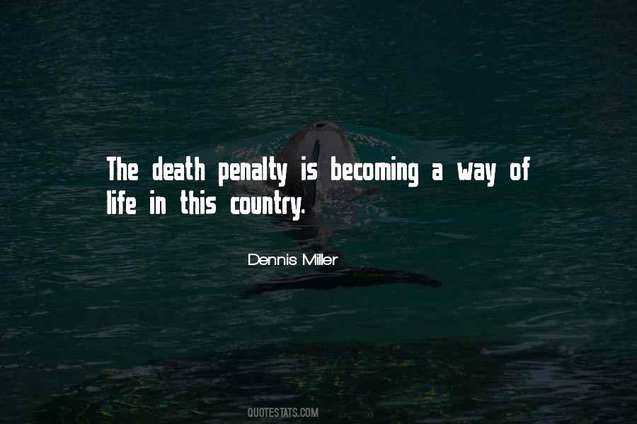 Quotes About Death Penalty #1759303