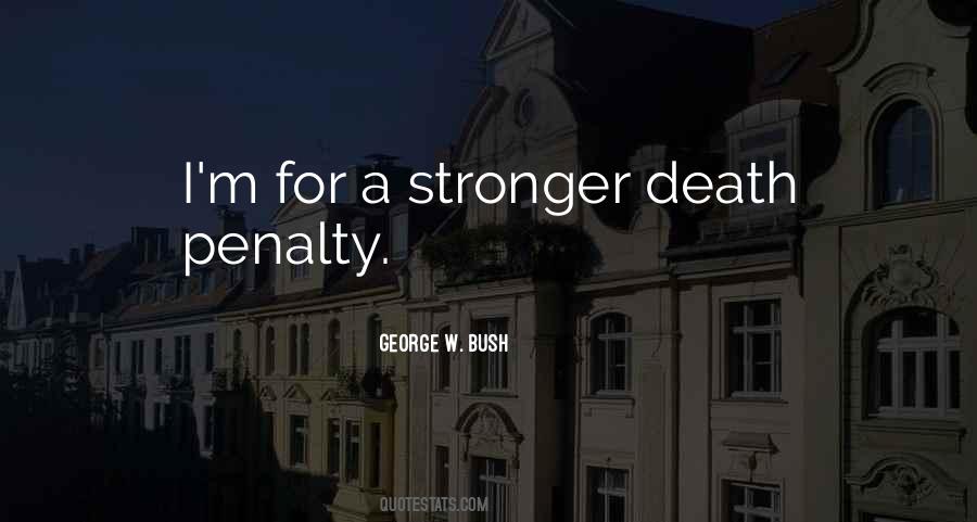 Quotes About Death Penalty #1876613