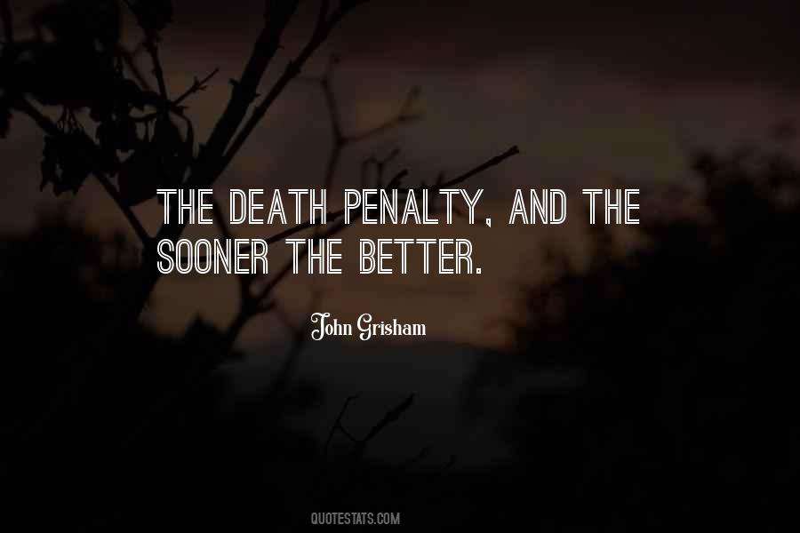 Quotes About Death Penalty #1879115