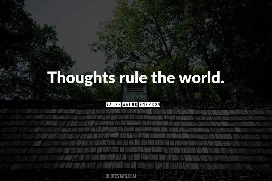 The Rule Of Thoughts Quotes #1607233