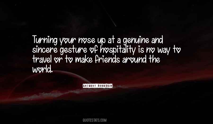 Quotes About Genuine Friends #1552216