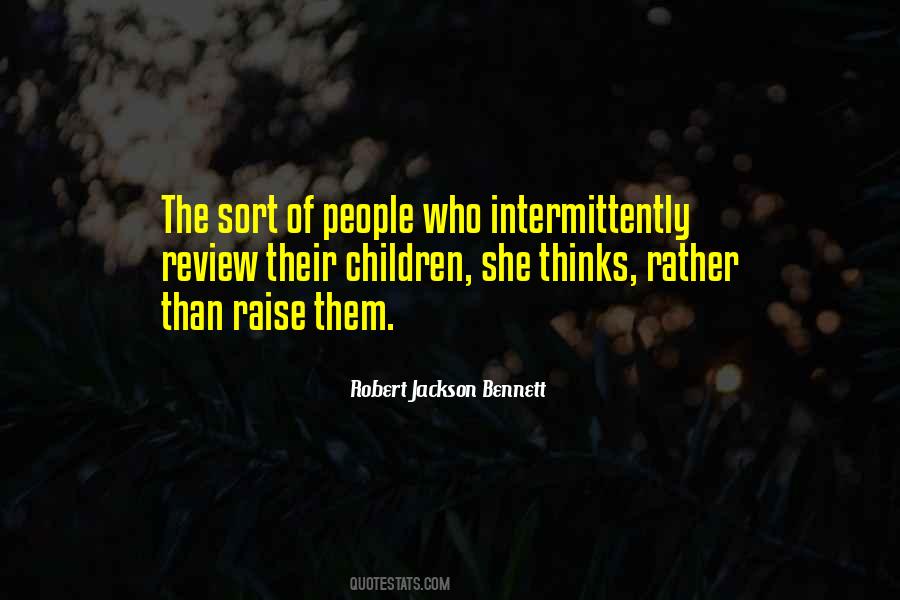 Raise Children Quotes #112778