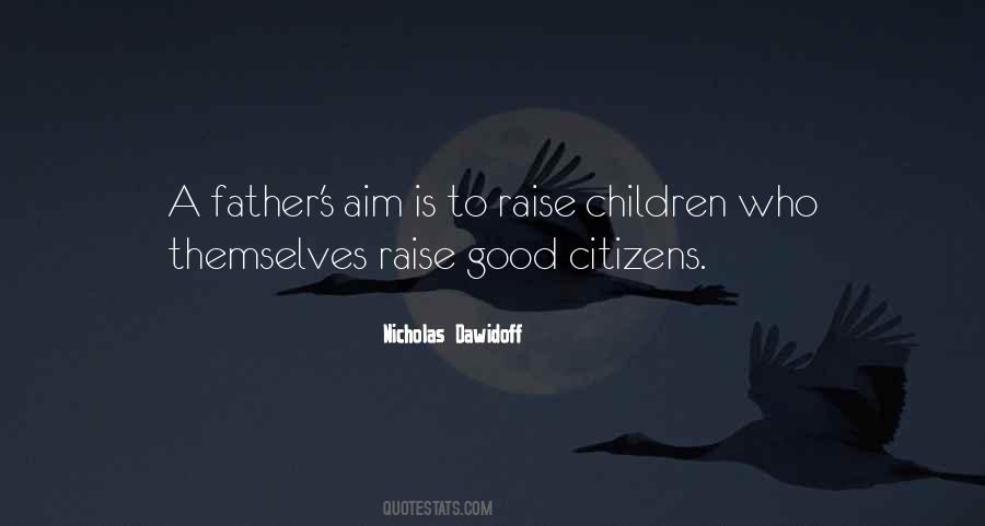 Raise Children Quotes #1778759