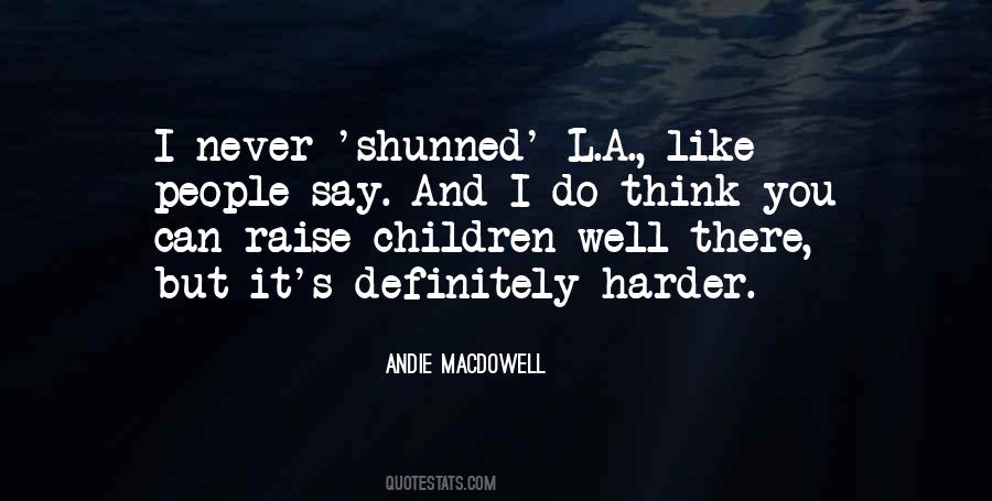 Raise Children Quotes #479953