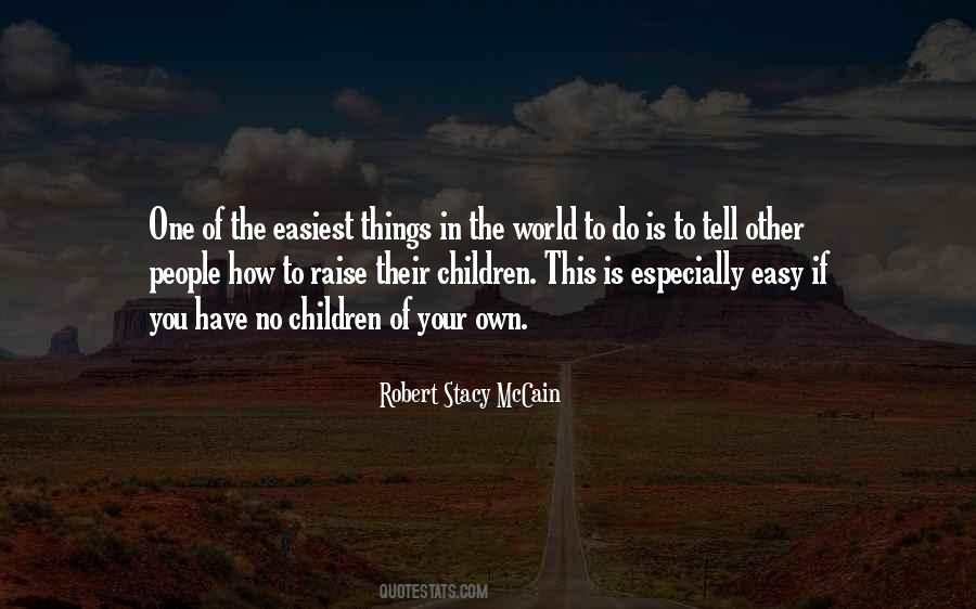 Raise Children Quotes #492911