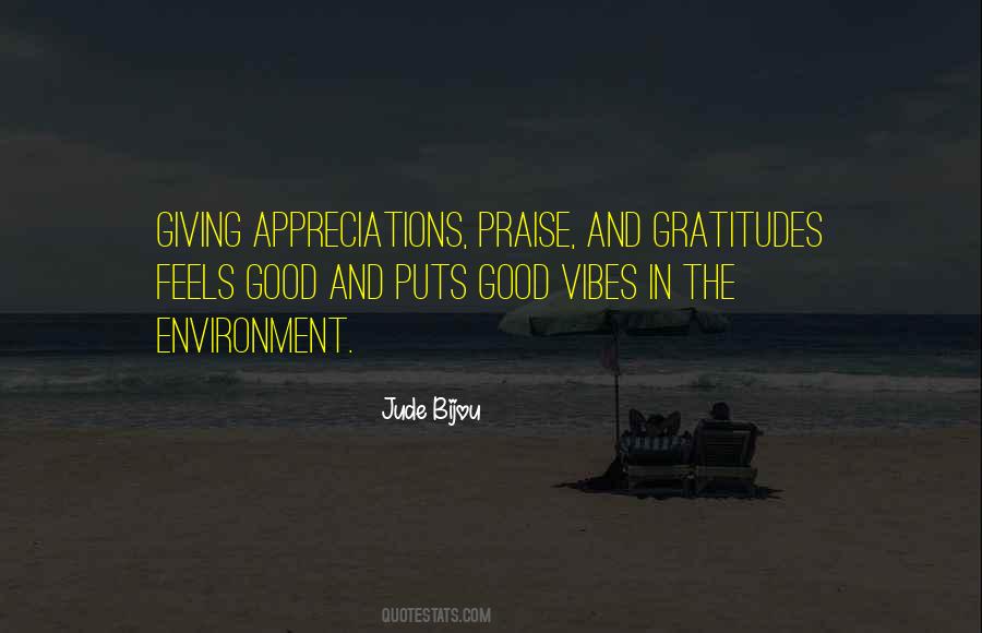 Quotes About Gratitude And Appreciation #469879