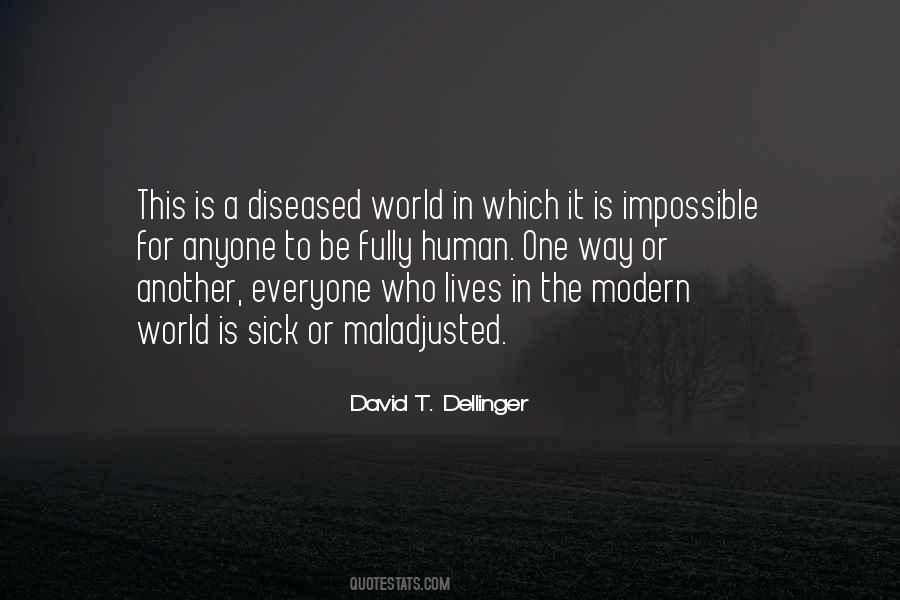 Sick Society Quotes #942661