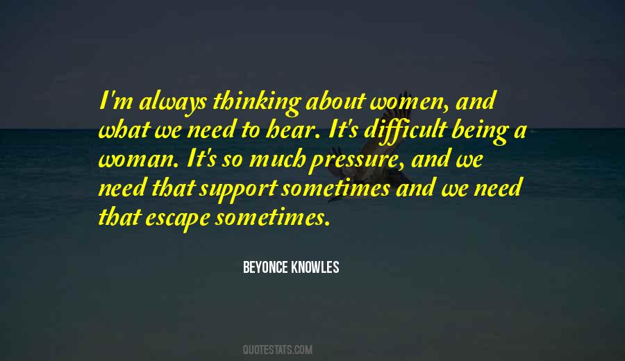 Need To Hear It Quotes #1539376