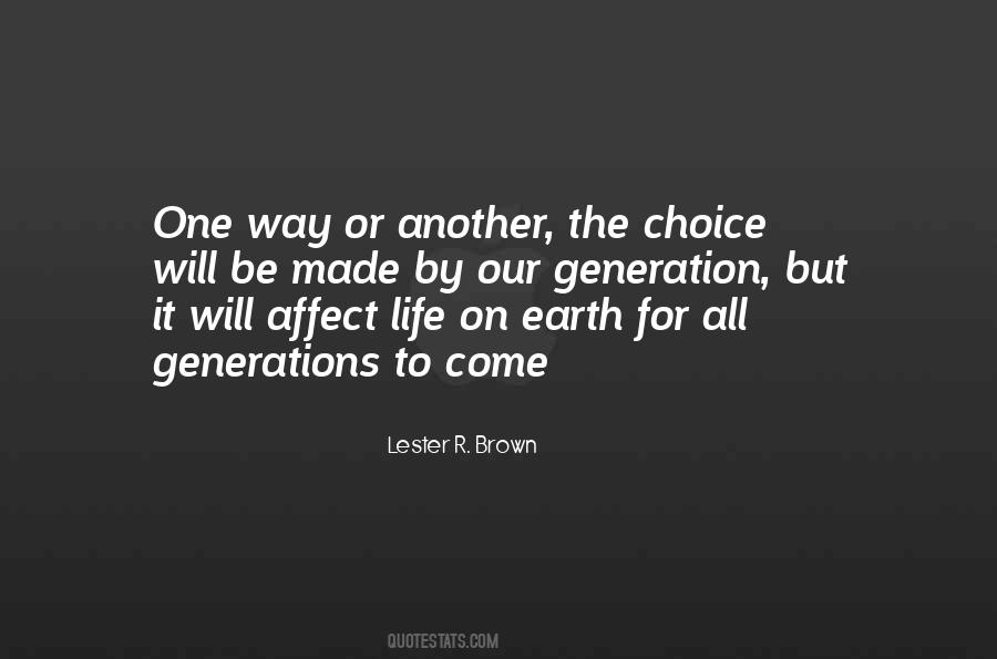 Quotes About Choices That Affect Others #111835