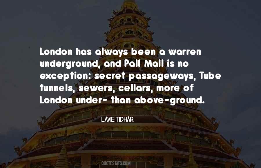 Quotes About London Underground #932279