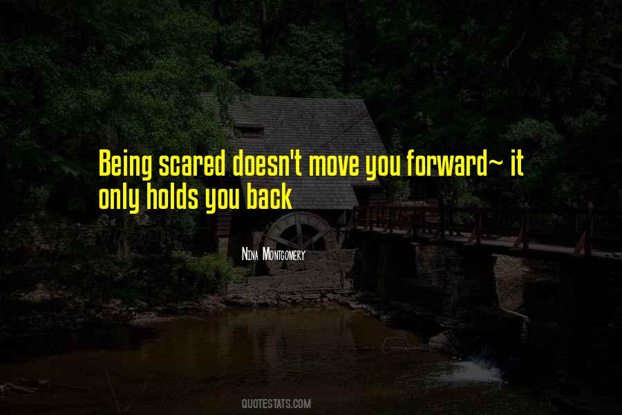 Quotes About Being Scared #1324016