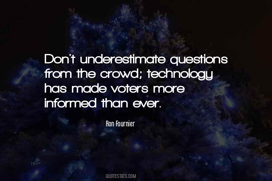 Quotes About Informed Voters #407720