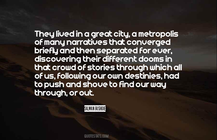 Quotes About Metropolis #391381