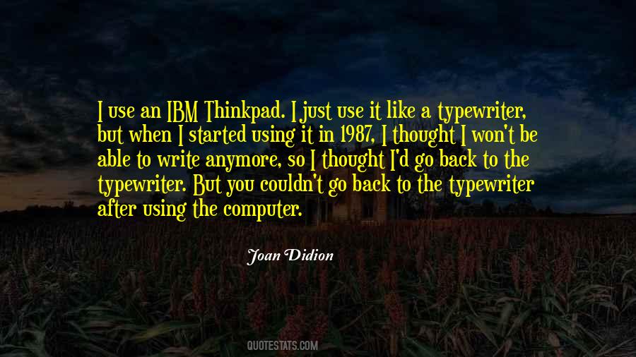 Quotes About Ibm #446739