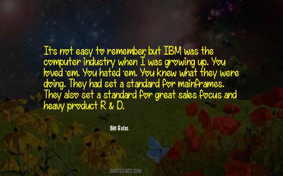 Quotes About Ibm #700353