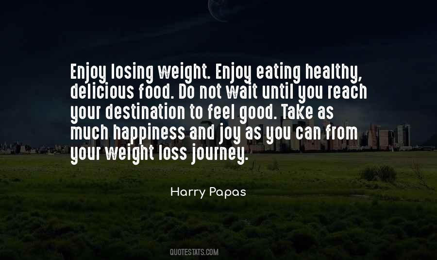 Quotes About Not Eating Food #686414