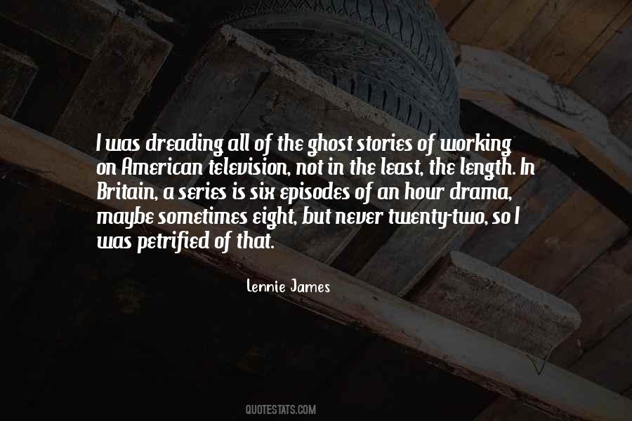 Quotes About Ghost Stories #1061137