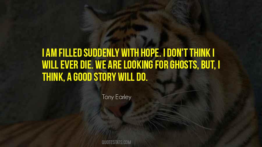 Quotes About Ghost Stories #1248504