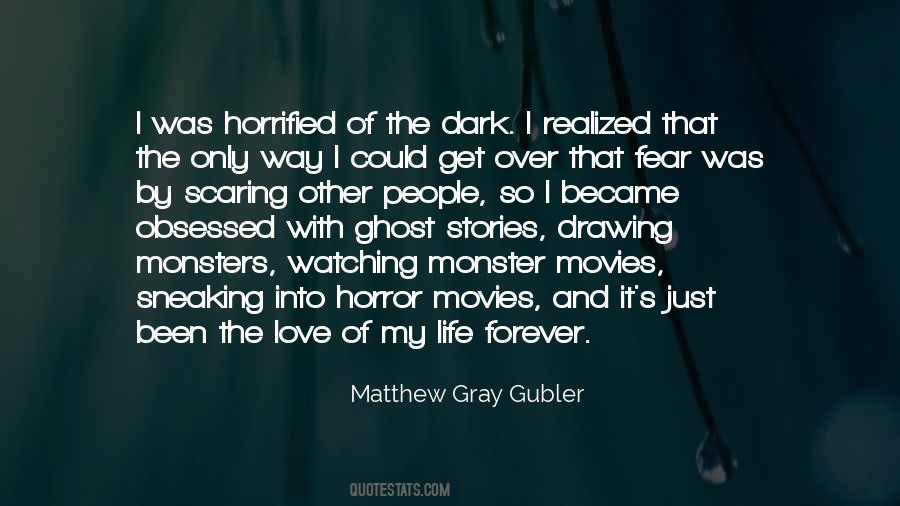 Quotes About Ghost Stories #1746119