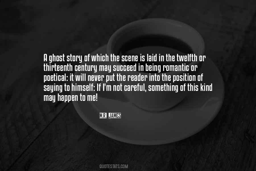 Quotes About Ghost Stories #191645