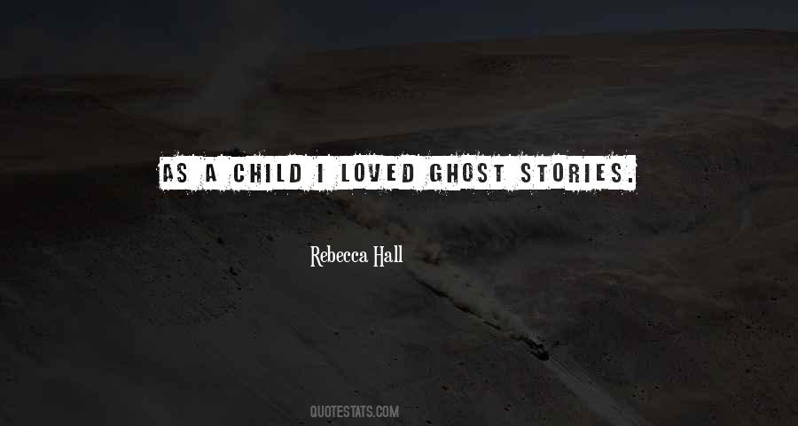 Quotes About Ghost Stories #970403