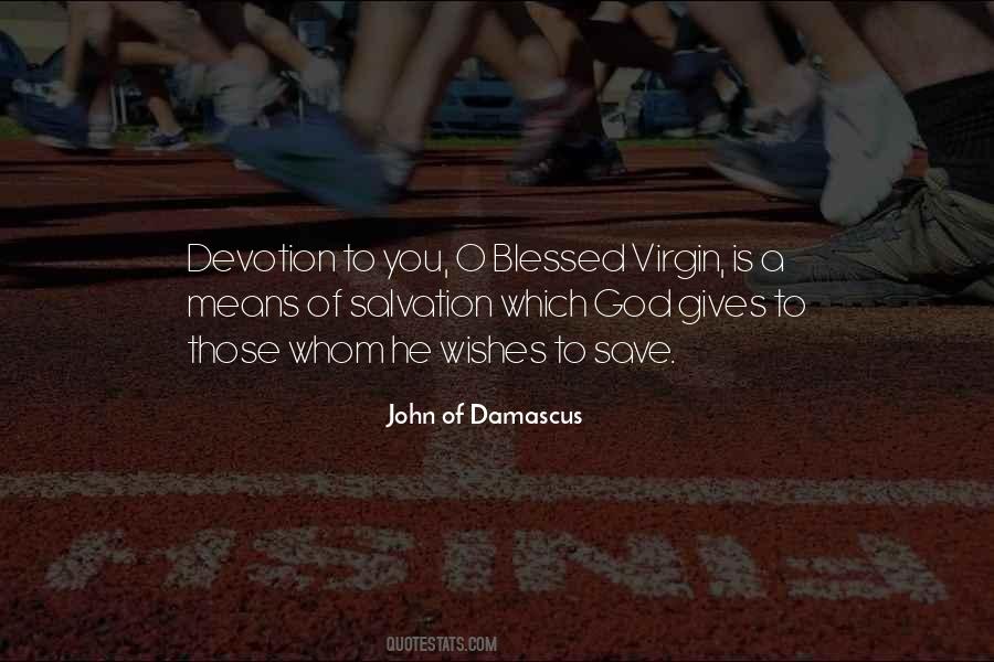 Blessed Virgin Quotes #915859