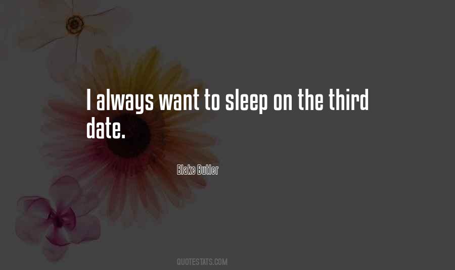 Quotes About Want To Sleep #194341