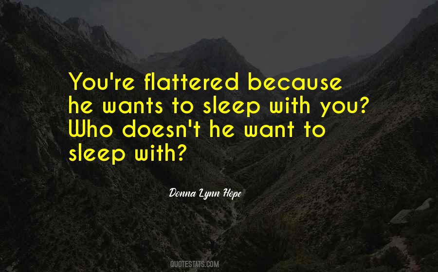 Quotes About Want To Sleep #255156