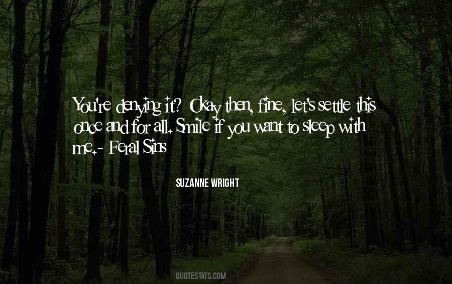 Quotes About Want To Sleep #721993