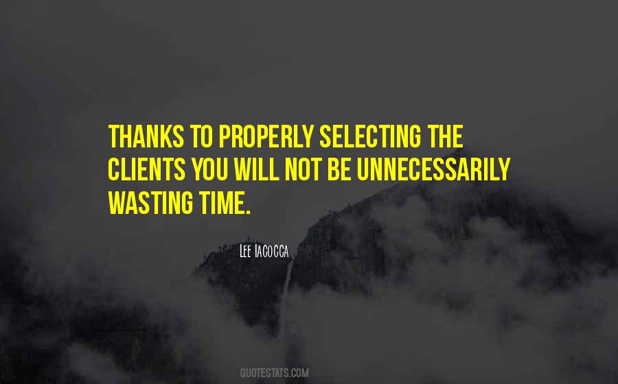 Quotes About Wasting #1273270