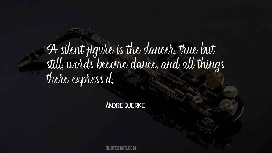 Become Silent Quotes #1670655