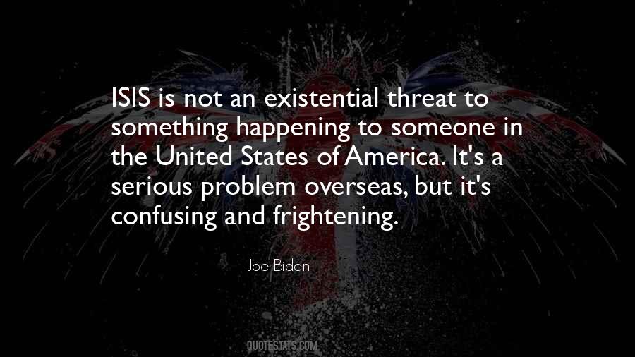 Quotes About Frightening #1305997