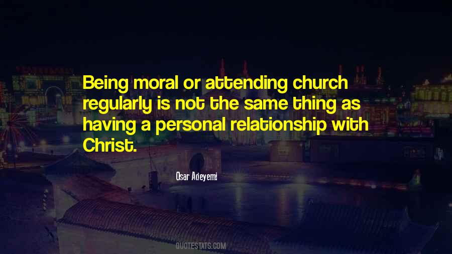 Quotes About Personal Relationship With Christ #1262783