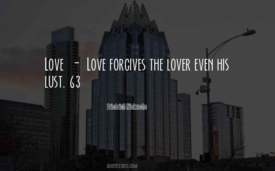 Love Forgives Quotes #306020
