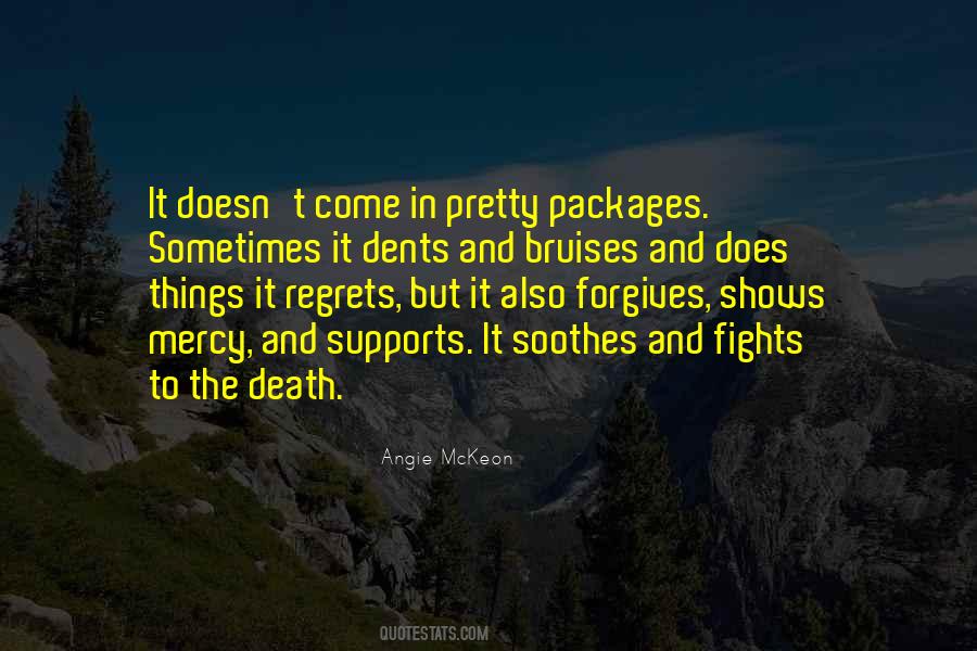 Love Forgives Quotes #989103