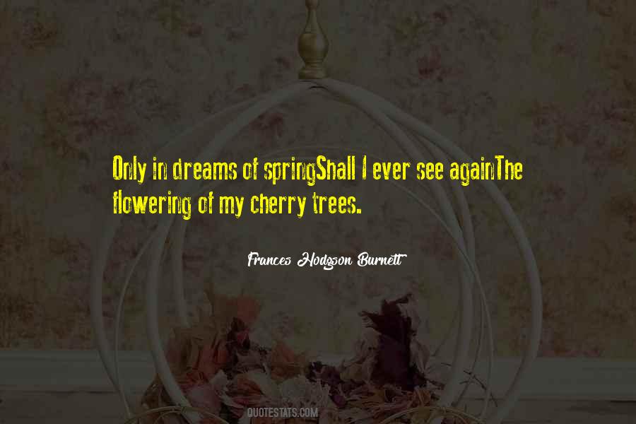 Quotes About Cherry Trees #1007928